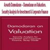 Aswath Damodaran – Damodaran on Valuation. Security Analysis for Investment & Corporate Finance