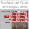 Frank J.Fabozzi, Pamela P.Peterson – Financial Management & Analysis