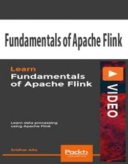 Fundamentals of Apache Flink