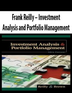 Frank Reilly – Investment Analysis and Portfolio Management