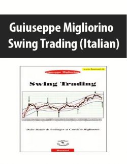 Guiuseppe Migliorino – Swing Trading (Italian)