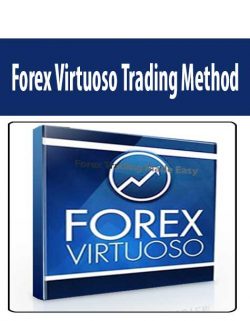 Forex Virtuoso Trading Method
