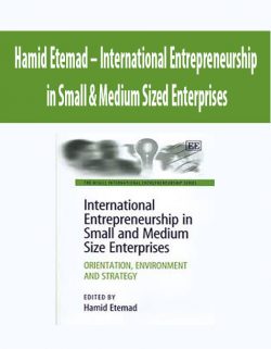 Hamid Etemad – International Entrepreneurship in Small & Medium Sized Enterprises