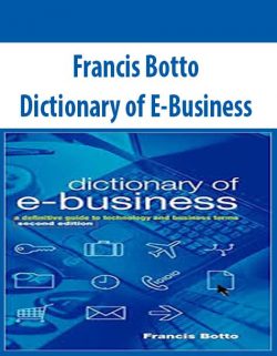Francis Botto – Dictionary of E-Business