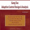Gang Tao – Adaptive Control Design & Analysis