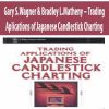 Gary S.Wagner & Bradley L.Matheny – Trading Aplications of Japanese Candlestick Charting