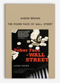 Aaron Brown – The Poker Face of Wall Street