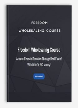 Freedom Wholesaling Course