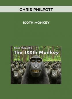 100th Monkey by Chris Philpott