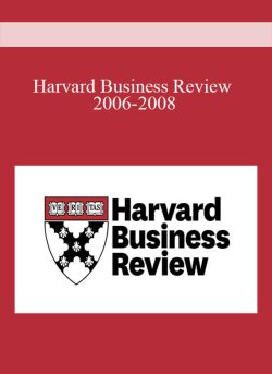 Harvard Business Review 2006-2008