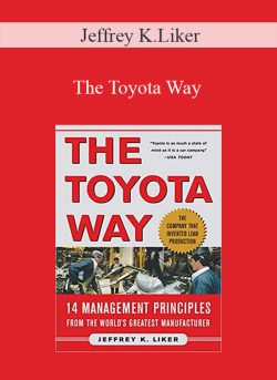 Jeffrey K.Liker – The Toyota Way