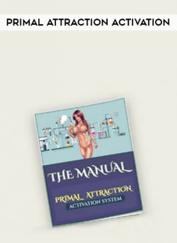 Primal Attraction Activation