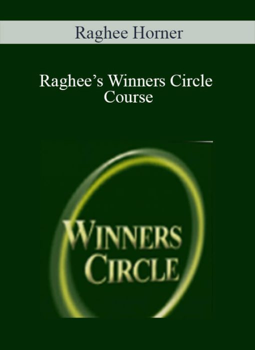 Raghee Horner - Raghee’s Winners Circle Course