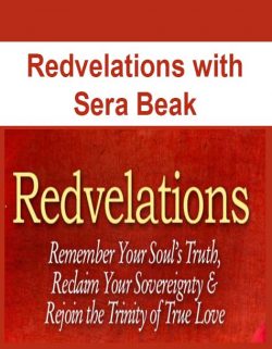 Redvelations with Sera Beak