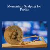 Shay Horowitz - Momentum Scalping for Profits