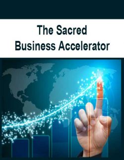 The Sacred Business Accelerator