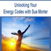 Unlocking Your Energy Codes with Sue Morter