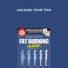 Jonny Bowden – Unleash Your Thin