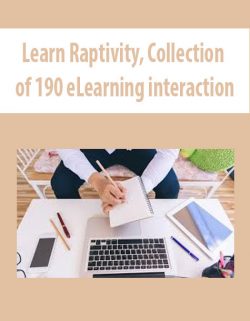 Learn Raptivity – Collection of 190 eLearning interactions