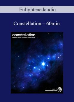 Enlightenedaudio – Constellation – 60min