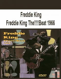 Freddie King - Freddie King The!!!!Beat 1966