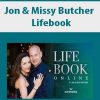 Jon & Missy Butcher – Lifebook
