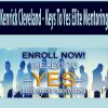 [Download Now] Kenrick Cleveland - Keys To Yes Elite Mentoring - August 2018