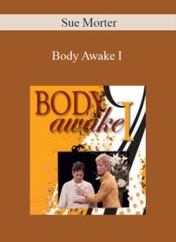 Sue Morter - Body Awake I