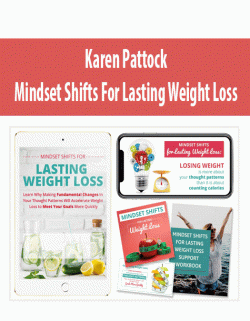 [Download Now] Karen Pattock - Mindset Shifts For Lasting Weight Loss