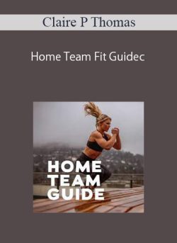 Claire P Thomas – Home Team Fit Guidec