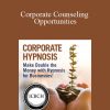 Richard Nongard - Corporate Counseling Opportunities
