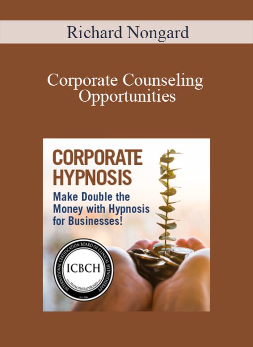 Richard Nongard - Corporate Counseling Opportunities