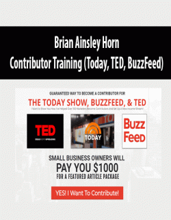 [Download Now] Brian Ainsley Horn - Contributor Training (Today, TED, BuzzFeed)