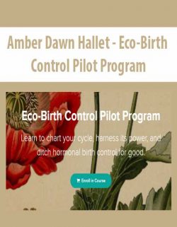 Amber Dawn Hallet - Eco-Birth Control Pilot Program