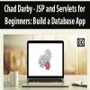 Chad Darby - JSP and Servlets for Beginners: Build a Database App