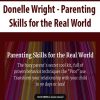 Donelle Wright - Parenting Skills for the Real World