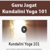 Guru Jagat - Kundalini Yoga 101