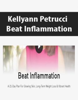 Kellyann Petrucci - Beat Inflammation