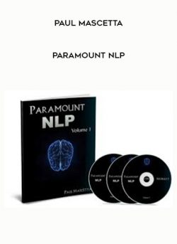 Paul Mascetta – Paramount NLP