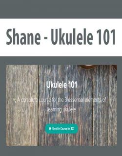 Shane - Ukulele 101