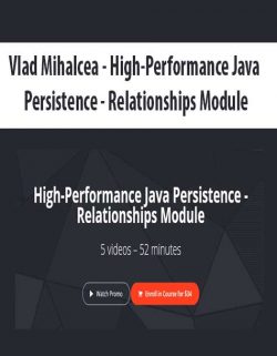 Vlad Mihalcea - High-Performance Java Persistence - Relationships Module