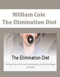 William Cole - The Elimination Diet