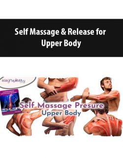Self Massage & Release for Upper Body