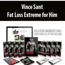 Vince Sant - Fat Loss Extreme for Him