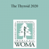 Albert Brady - The Thyroid 2020