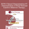 [Audio] BT96 Clinical Demonstration 07 - Demonstration of Brief Rational Emotive Behavior Therapy - Albert Ellis