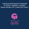 Dennis Buckley - Advanced Neurological Treatments for NMS Conditions | Speaker: Dennis Buckley DC