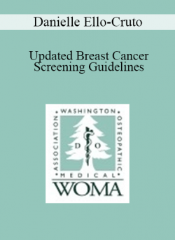 Danielle Ello-Cruto - Updated Breast Cancer Screening Guidelines