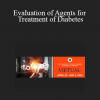 Marc Vengrove - Evaluation of Agents for Treatment of Diabetes