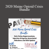 Merideth Norris, Kinna Thakarar, Michael Wardrop – 2020 Maine Opioid Crisis Bundle Pain Policy Repercussions, Injection Drug-Use Associated Infections and DEA Update